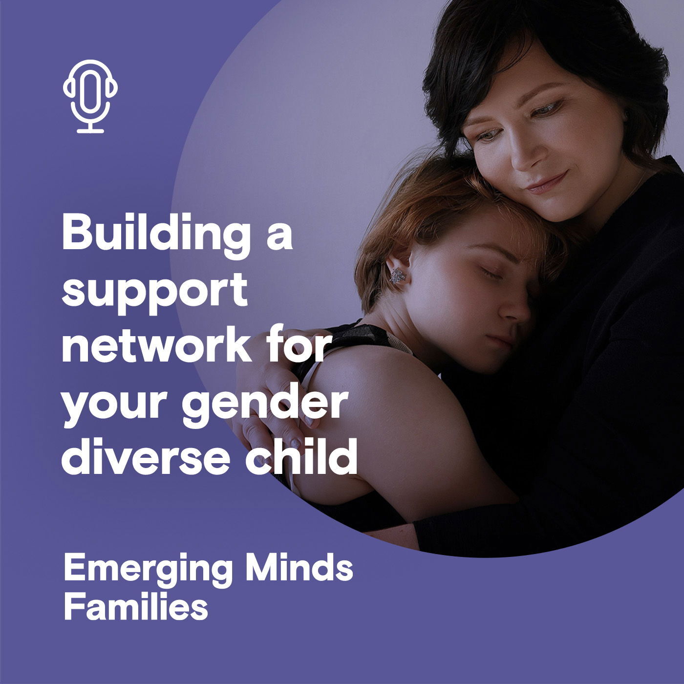 
                    Building a support network for your gender diverse child
                