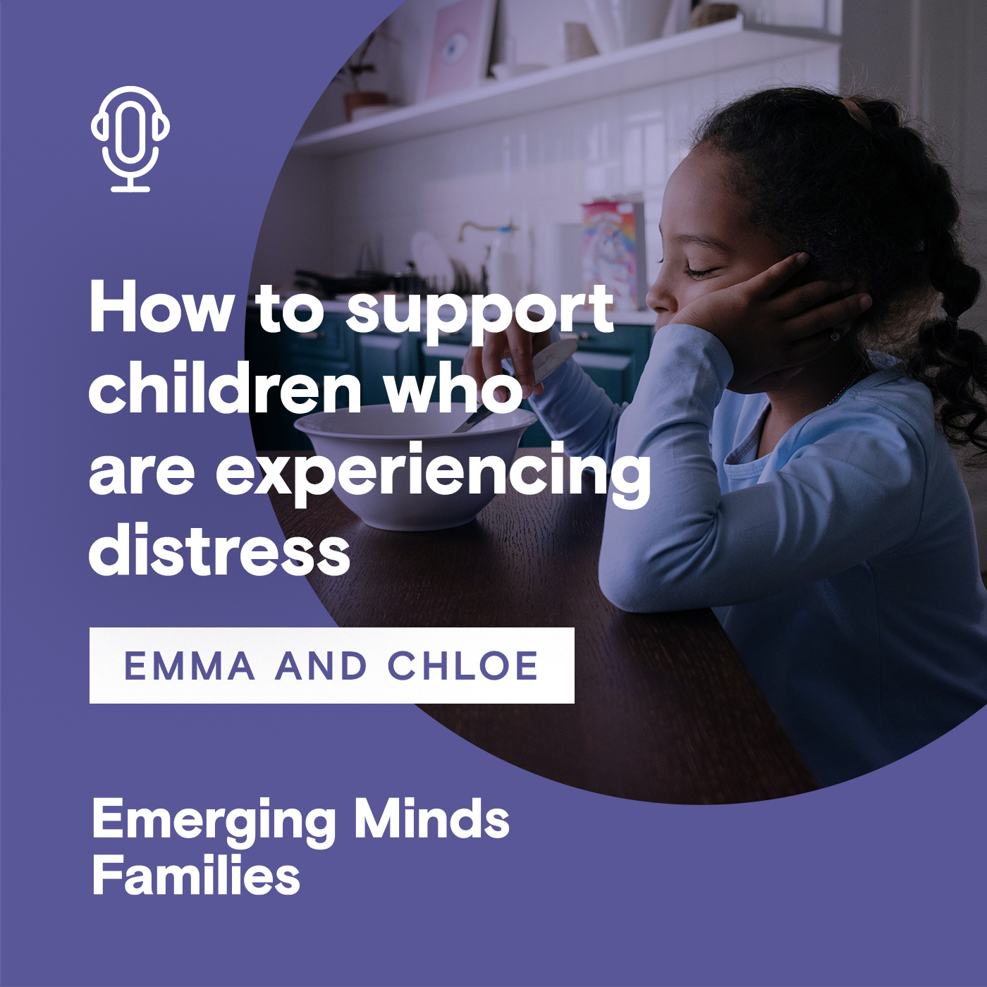 
                    How to support children who are experiencing distress
                